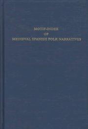 Cover of: Motif-index of medieval Spanish folk narratives