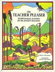 Cover of: The teacher pleaser: 10,000 instant activities for the Jewish classroom