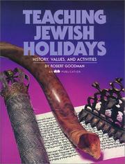 Cover of: Teaching Jewish holidays by Robert Goodman