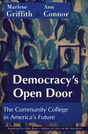 Cover of: Democracy's open door: the community college in America's future