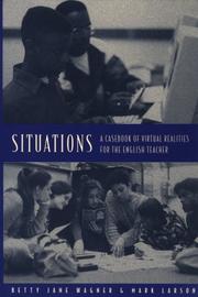 Cover of: Situations: A Casebook of Virtual Realities for the English Teacher