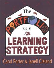 Cover of: The portfolio as a learning strategy by Carol Porter