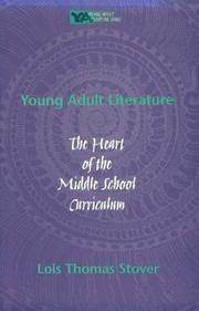 Cover of: Young adult literature: the heart of the middle school curriculum