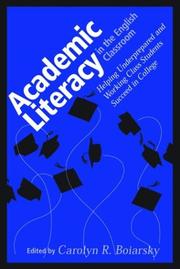 Cover of: Academic Literacy in the English Classroom: Helping Underprepared and Working Class Students Succeed in College