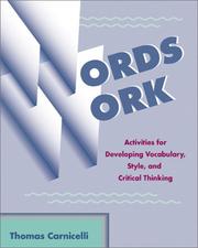 Cover of: Words Work: Activities for Developing Vocabulary, Style, and Critical Thinking