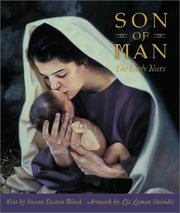 Cover of: Son of Man: Jesus Christ, The Early Years
