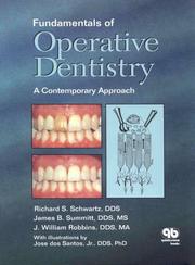 Cover of: Fundamentals of operative dentistry: a contemporary approach