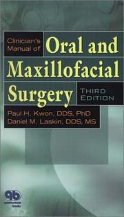 Cover of: Clinician's Manual of Oral and Maxillofacial Surgery