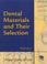 Cover of: Dental Materials and Their Selection