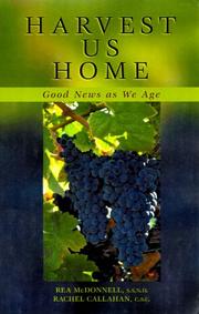 Cover of: Harvest us home by Rachel Callahan