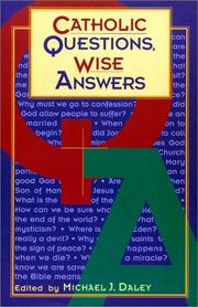 Cover of: Catholic Questions, Wise Answers
