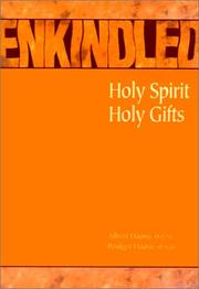 Cover of: Enkindled: Holy Spirit, Holy Gifts