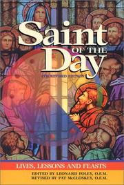 Cover of: Saint of the Day: Lives, Lessons and Feasts