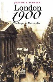 Cover of: London 1900: The Imperial Metropolis (Yale Nota Bene)