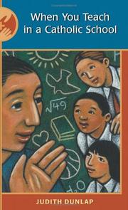 Cover of: When You Teach In A Catholic School (Handing on the Faith)