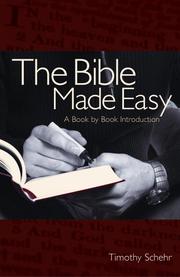 Cover of: The Bible Made Easy: A Book-by-book Introduction