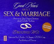 Cover of: Good News about Sex and Marriage by Christopher West