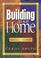 Cover of: Building your home