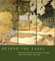 Cover of: Beyond the Easel: Decorative Painting by Bonnard, Vuillard, Denis, and Roussel, 1890-1930