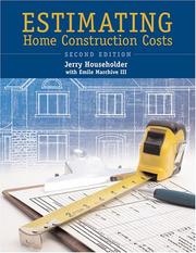 Cover of: Estimating home construction cost by Jerry Householder