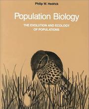Cover of: Population biology: the evolution and ecology of populations