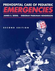Cover of: Prehospital care of pediatric emergencies