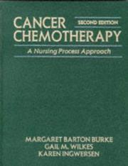 Cover of: Cancer Chemotherapy: A Nursing Process Approach (Jones and Bartlett Series in Nursing)