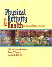 Cover of: Physical Activity and Health | Kelli McCormack Brown