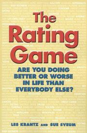Cover of: The Rating Game : Are You Doing Better or Worse Than Everyone Else