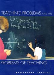 Cover of: Teaching Problems and the Problems of Teaching by Magdalene Lampert