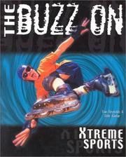 Cover of: The buzz on Xtreme sports by Tom Reynolds