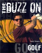 Cover of: The Buzz on Golf by John Craddock, Gordon Theisen, Rusty Fischer