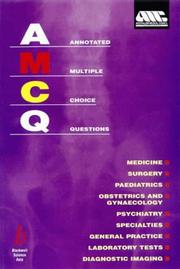 Annotated multiple-choice questions by Australian Medical Council Staff, V. C. Marshall, A. J. Buzzard, P. Devitt, D. Gillies
