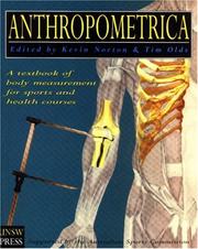 Cover of: Anthropometrica by edited by Kevin Norton & Tim Olds.