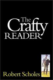 Cover of: The crafty reader by Robert E. Scholes