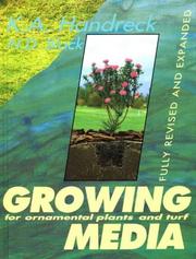 Cover of: Growing Media for Ornamental Plants and Turf by K. A. Handbreck, N. P. Black