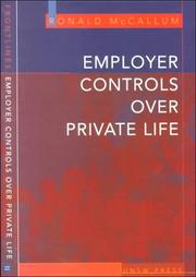 Cover of: Employer controls over private life