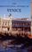 Cover of: The Architectural History of Venice