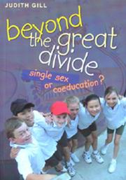 Cover of: Beyond the great divide: single sex or coeducation?