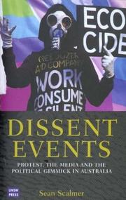 Cover of: Dissent events by Sean Scalmer