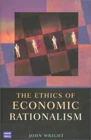 Cover of: The ethics of economic rationalism