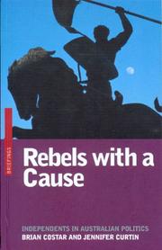 Cover of: Rebels With A Cause by Brian Costar, Jennifer Curtin