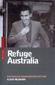 Cover of: Refuge Australia: Australia's humanitarian record