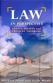 Cover of: Law in Perspective: Ethics, Society, And Critical Thinking