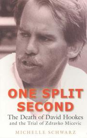 Cover of: One Split Second: The Death of David Hookes and the Trial of Zdravko Micevic (New South)