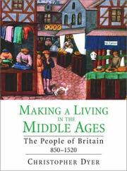 Cover of: Making a Living in the Middle Ages by Christopher Dyer