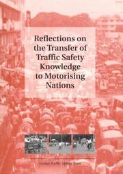Cover of: Reflections on the transfer of traffic safety knowledge to motorising nations | 