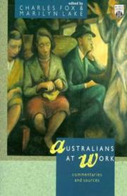 Cover of: Australians at work: commentaries and sources