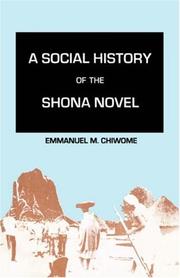 Cover of: A social history of the Shona novel