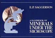 Cover of: A handbook of minerals under the microscope by E. P. Saggerson